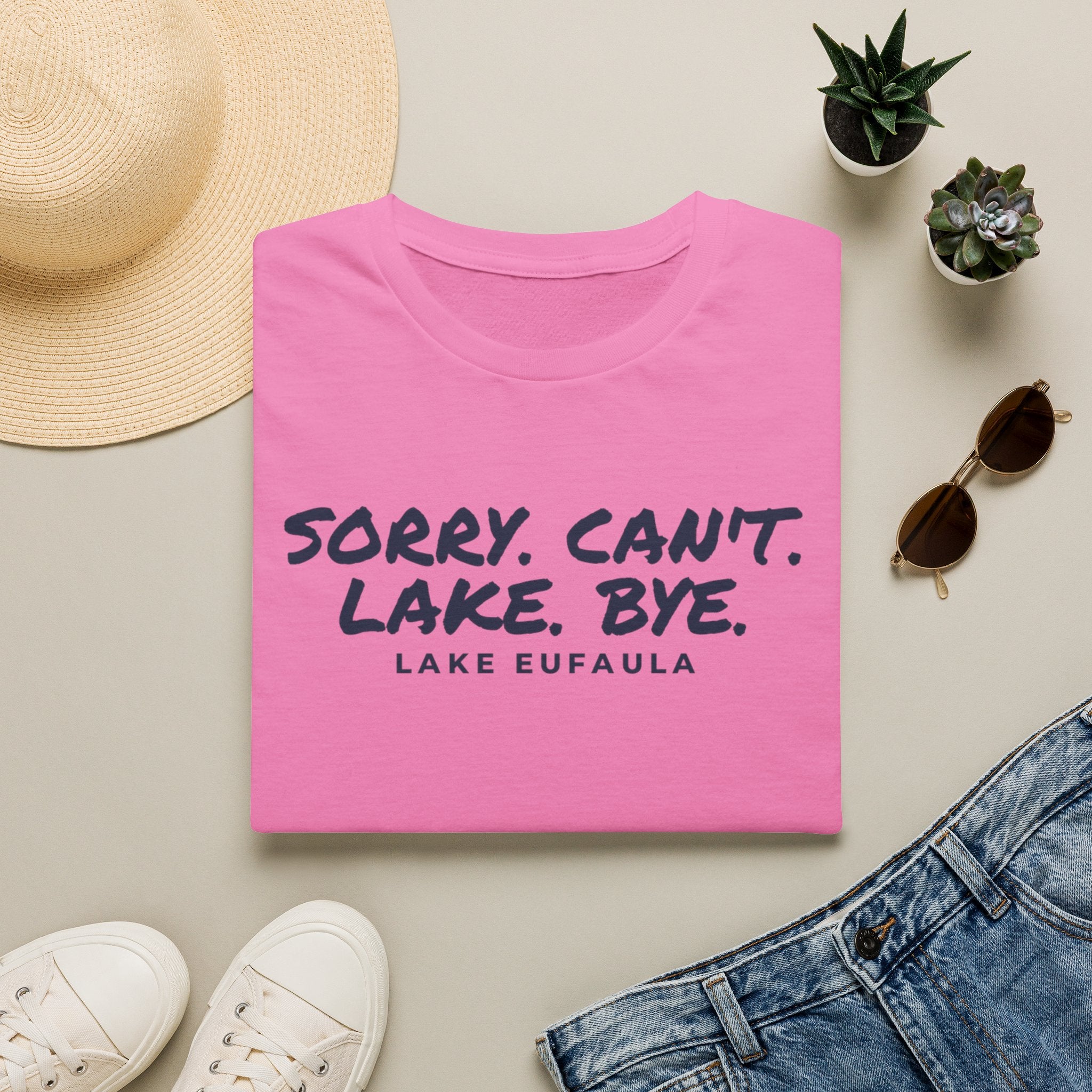 Sorry. Can't. Lake. Bye. — Lake Eufaula T-Shirt