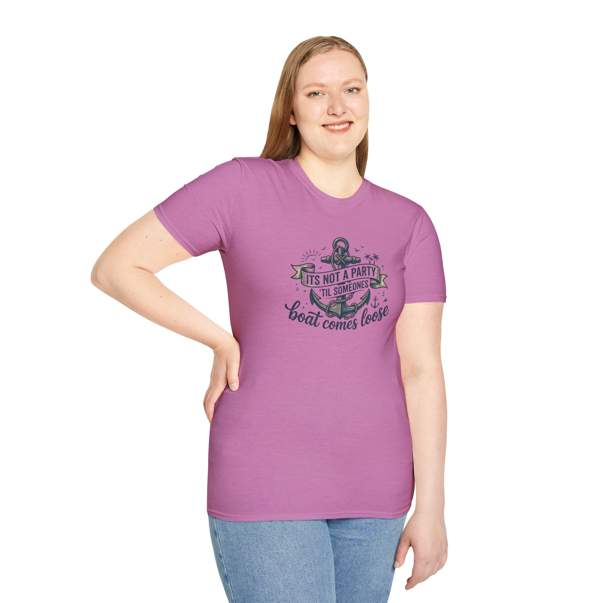 Boat Party T-Shirt — "It's Not a Party 'Til Someone's Boat Comes Loose" Nautical Graphic Tee