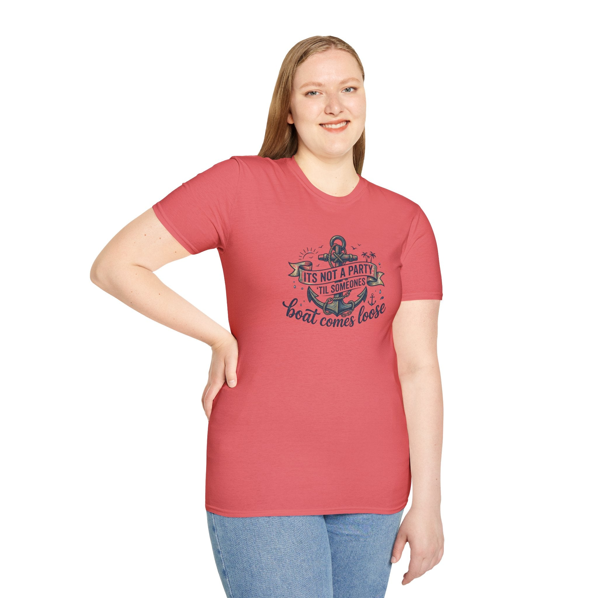 Boat Party T-Shirt — "It's Not a Party 'Til Someone's Boat Comes Loose" Nautical Graphic Tee