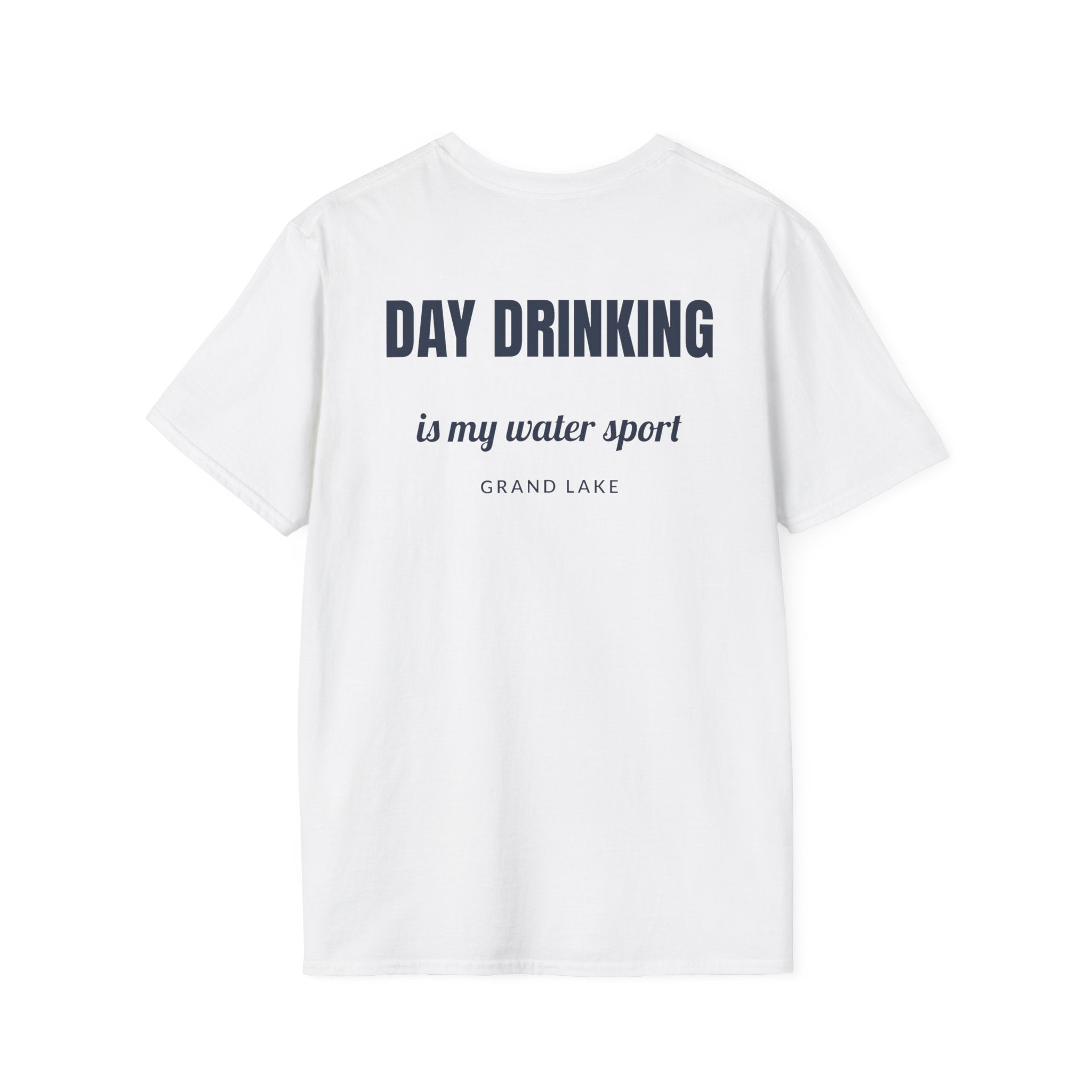 Day Drinking Grand Lake T-Shirt — 'Day Drinking Is My Water Sport'