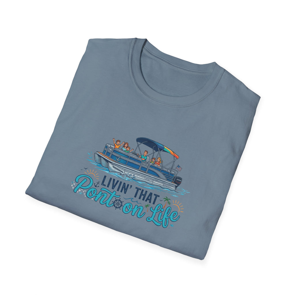 Pontoon Life T-Shirt — "Livin' That Pontoon Life" Boating Tee