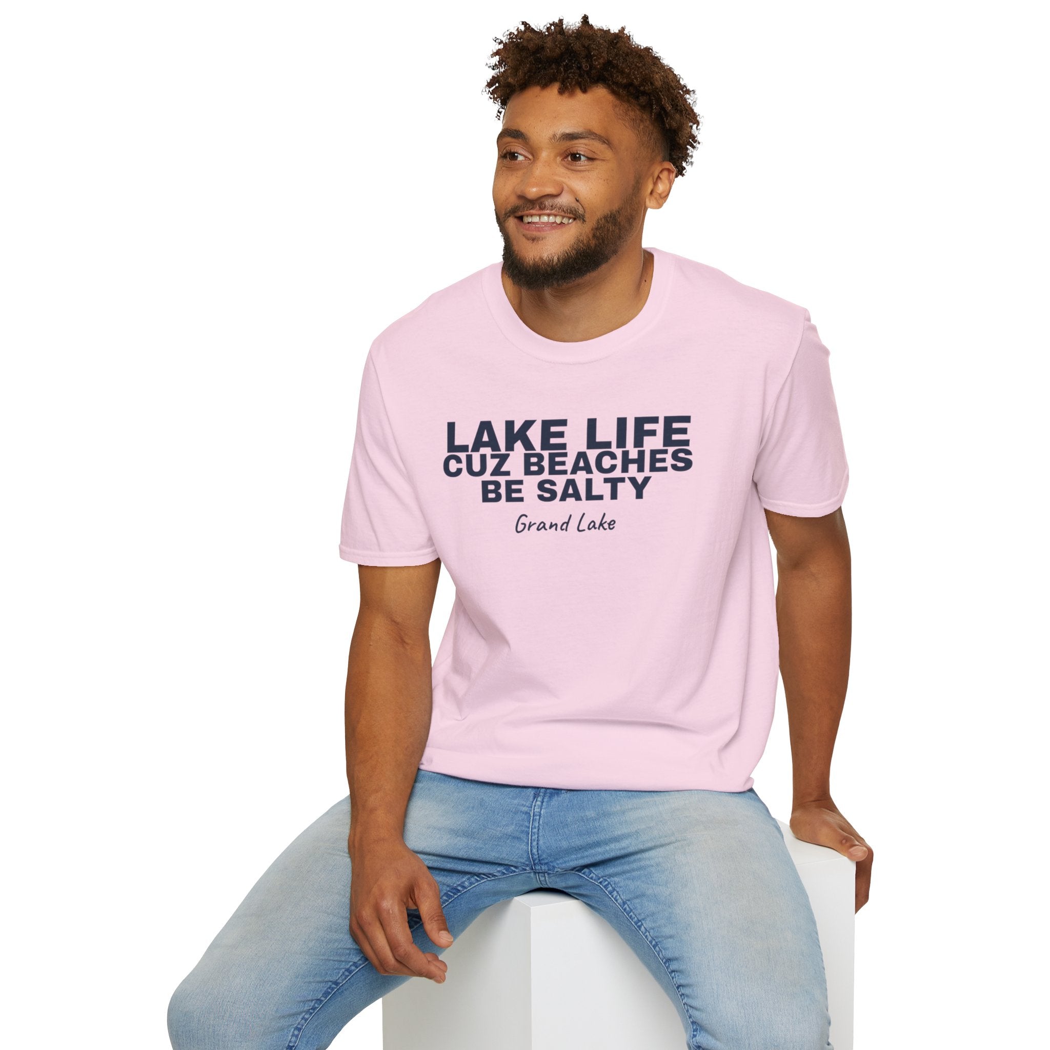 Lake Life T-Shirt — “Lake Life Cuz Beaches Be Salty” Relaxed Grand Lake Vacation Tee