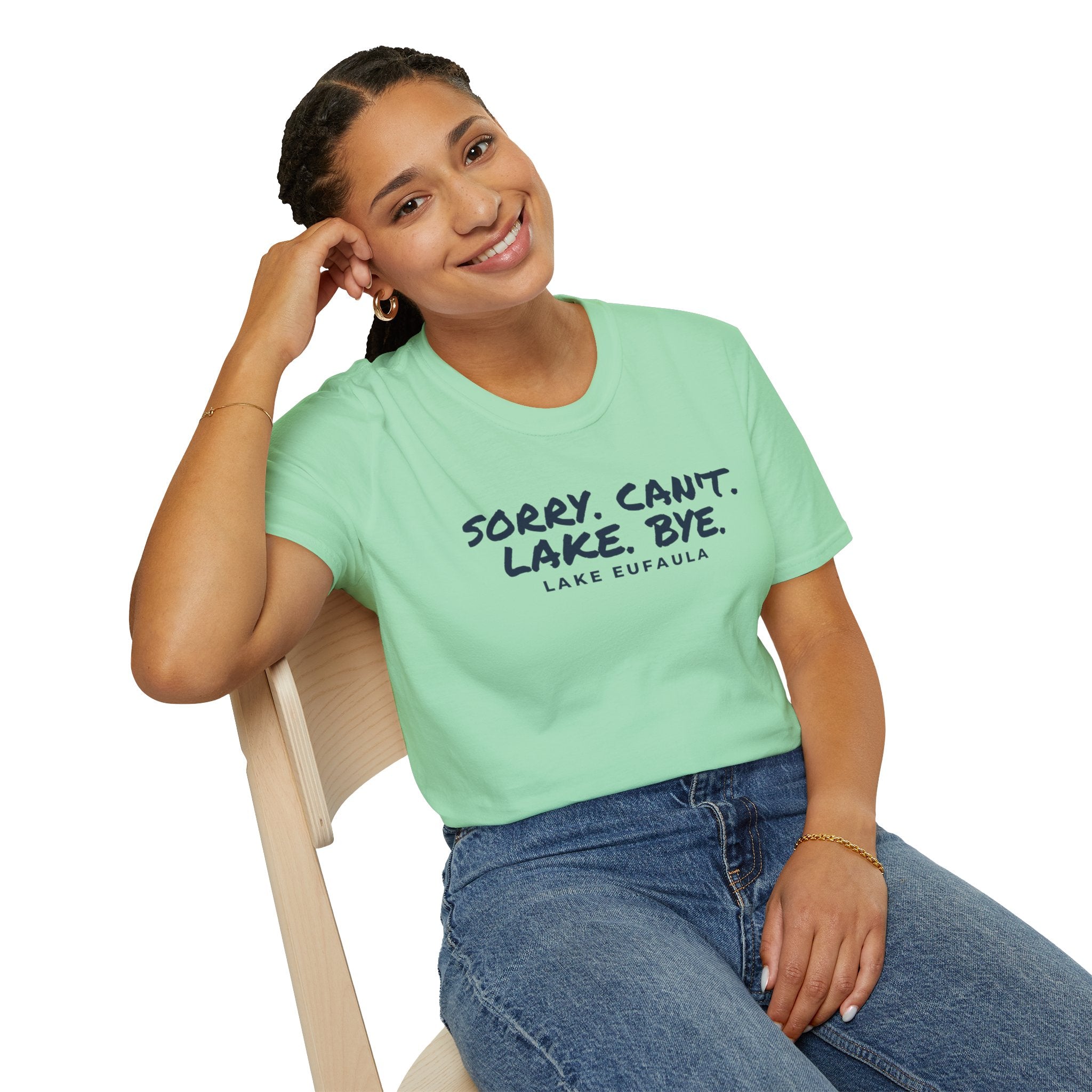 Sorry. Can't. Lake. Bye. — Lake Eufaula T-Shirt