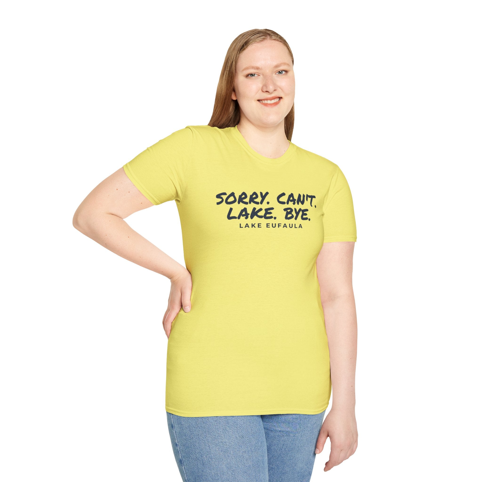Sorry. Can't. Lake. Bye. — Lake Eufaula T-Shirt