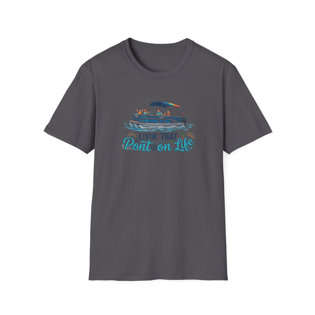 Pontoon Life T-Shirt — "Livin' That Pontoon Life" Boating Tee