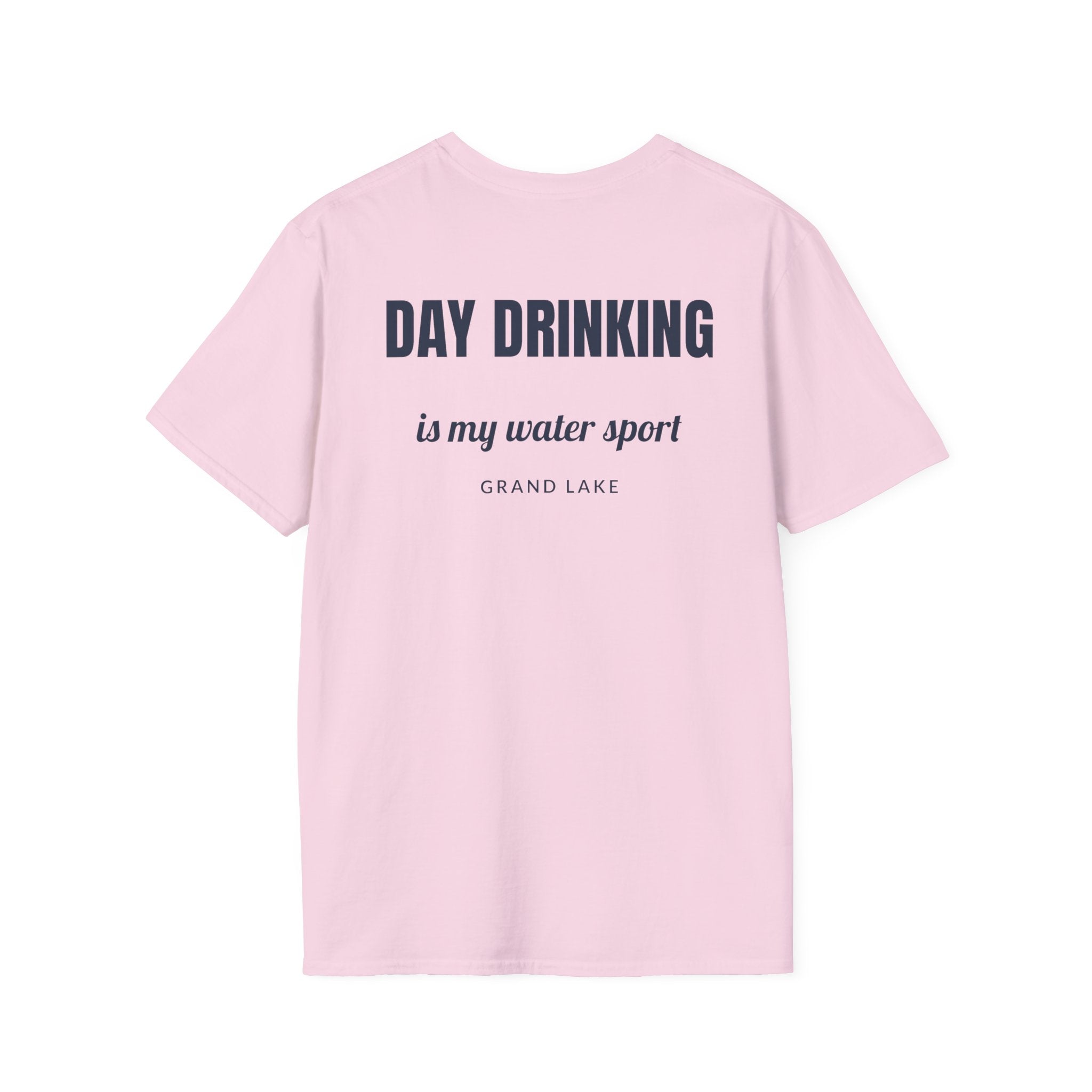 Day Drinking Grand Lake T-Shirt — 'Day Drinking Is My Water Sport'