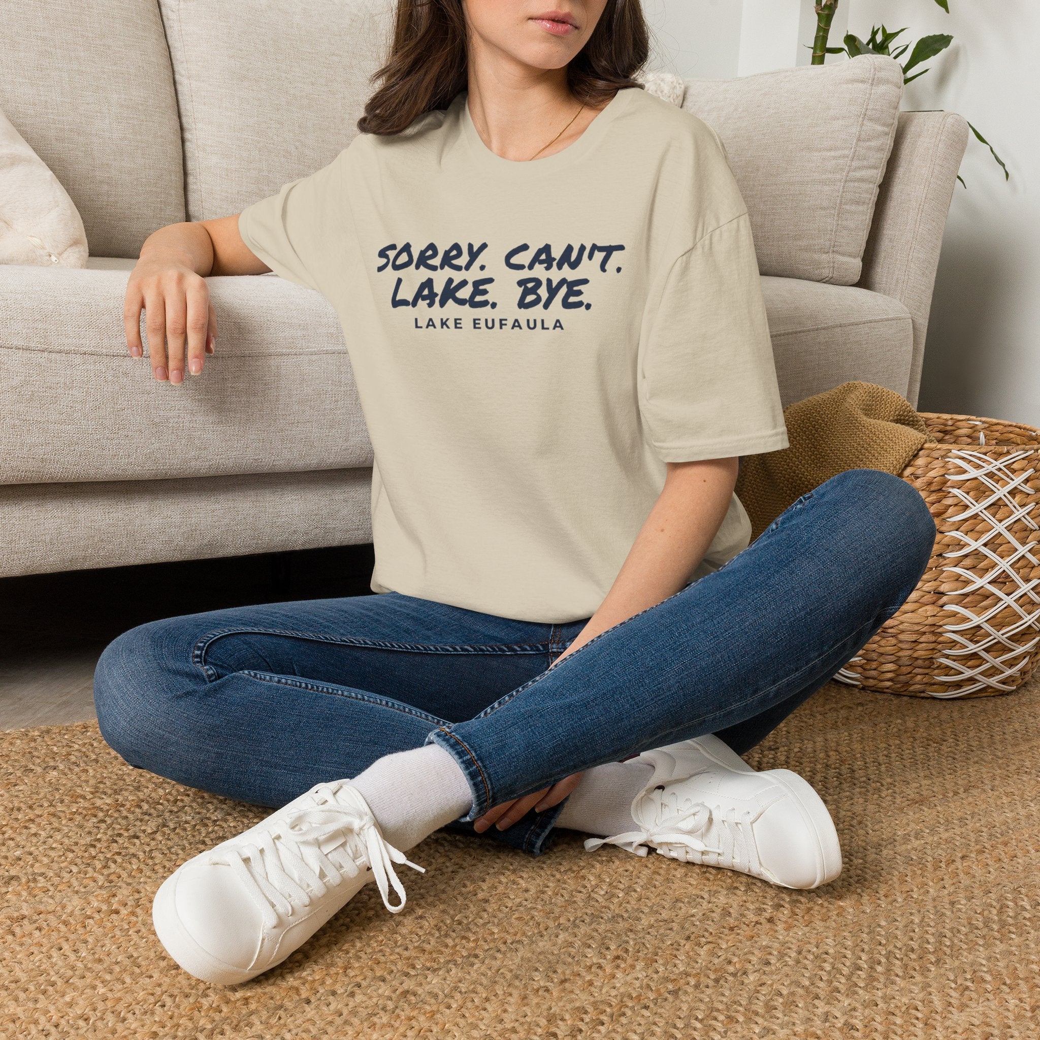 Sorry. Can't. Lake. Bye. — Lake Eufaula T-Shirt