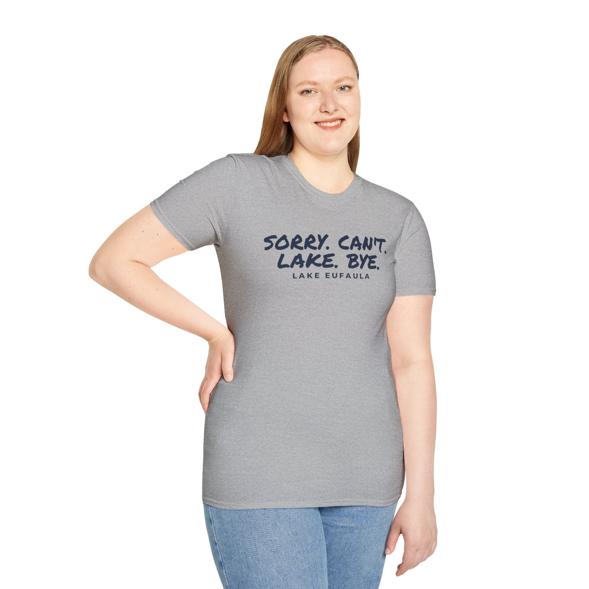 Sorry. Can't. Lake. Bye. — Lake Eufaula T-Shirt