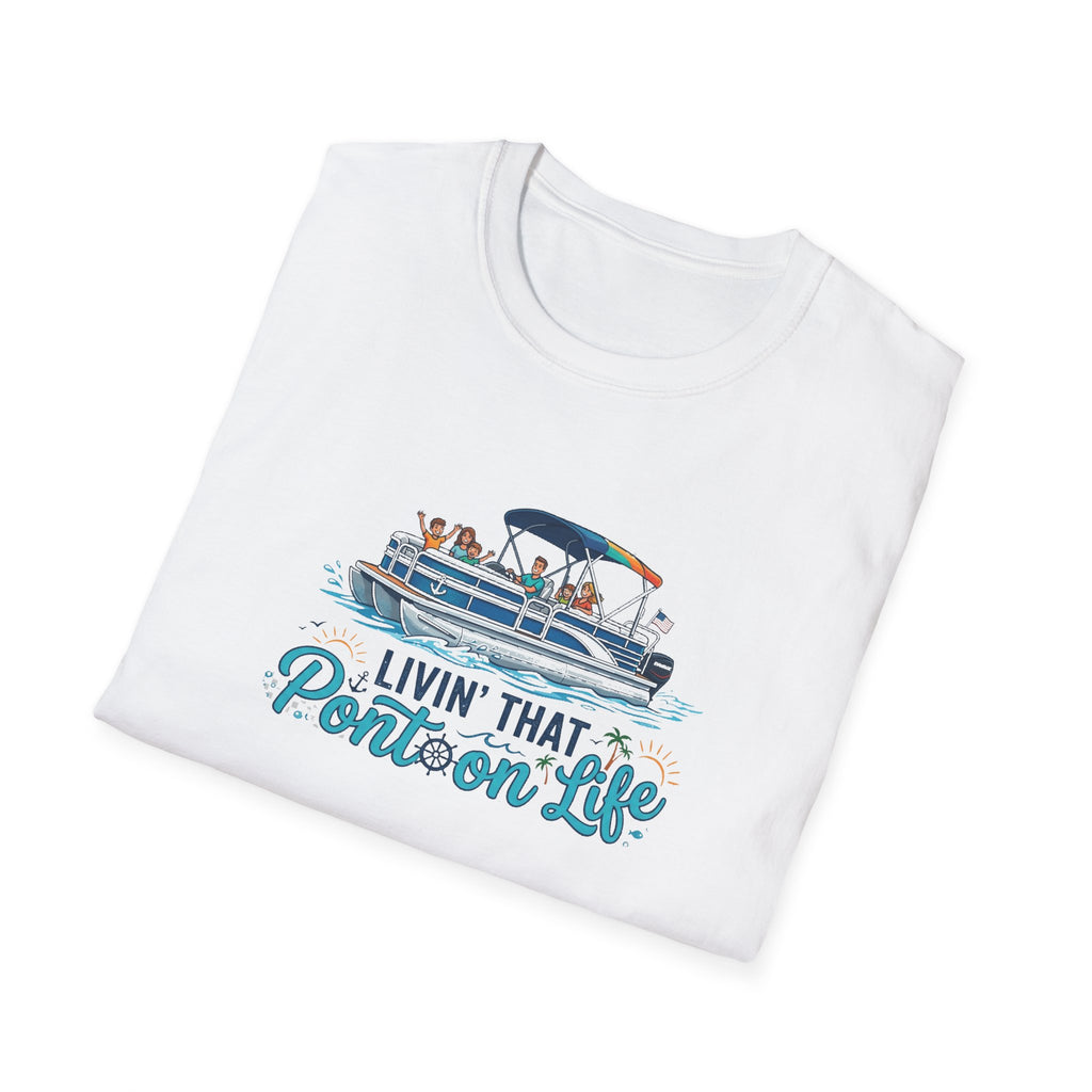 Pontoon Life T-Shirt — "Livin' That Pontoon Life" Boating Tee