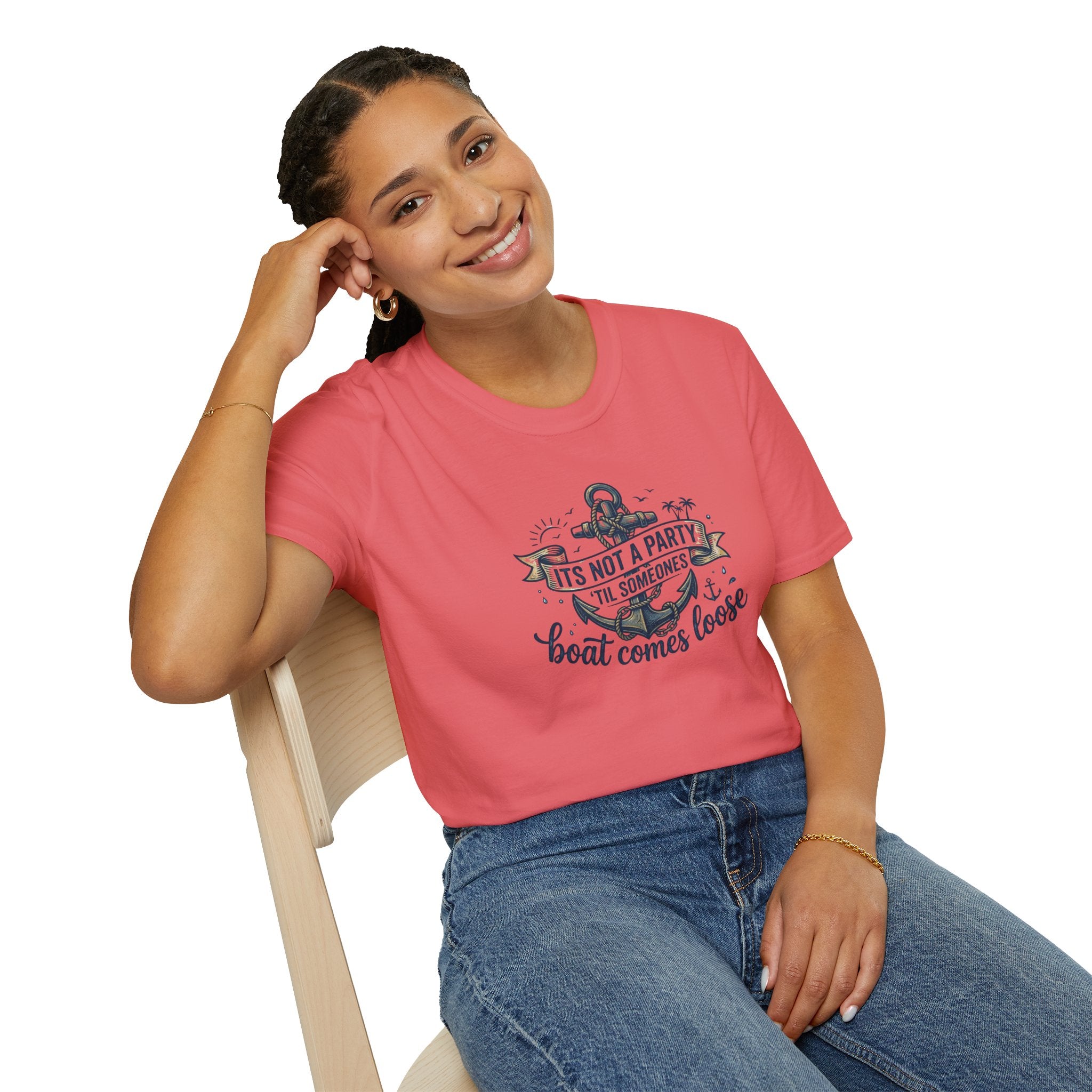 Boat Party T-Shirt — "It's Not a Party 'Til Someone's Boat Comes Loose" Nautical Graphic Tee