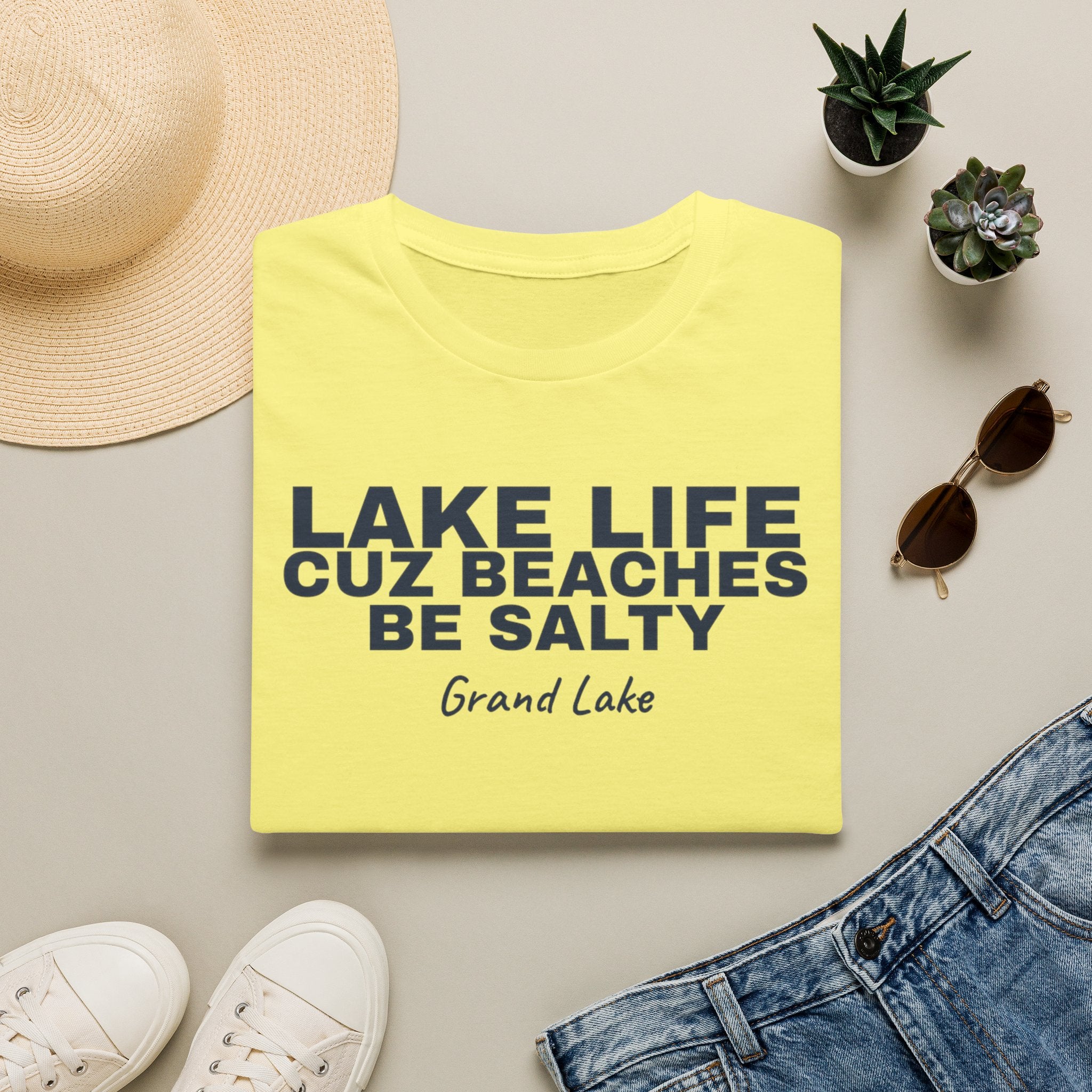 Lake Life T-Shirt — “Lake Life Cuz Beaches Be Salty” Relaxed Grand Lake Vacation Tee