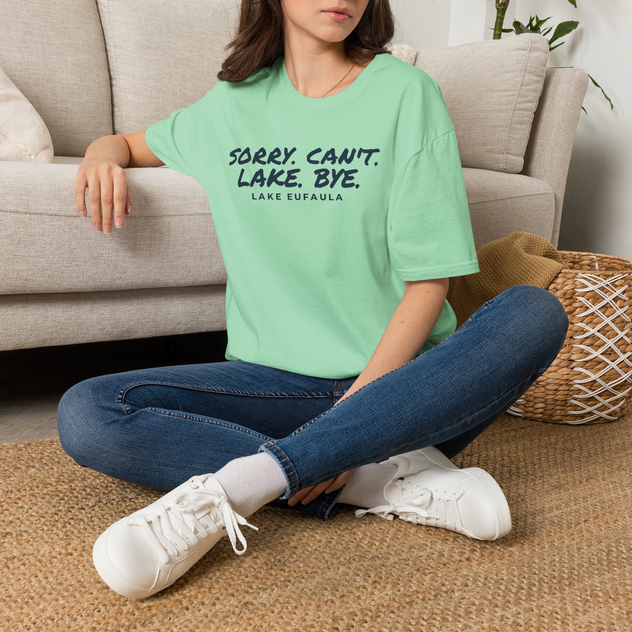 Sorry. Can't. Lake. Bye. — Lake Eufaula T-Shirt