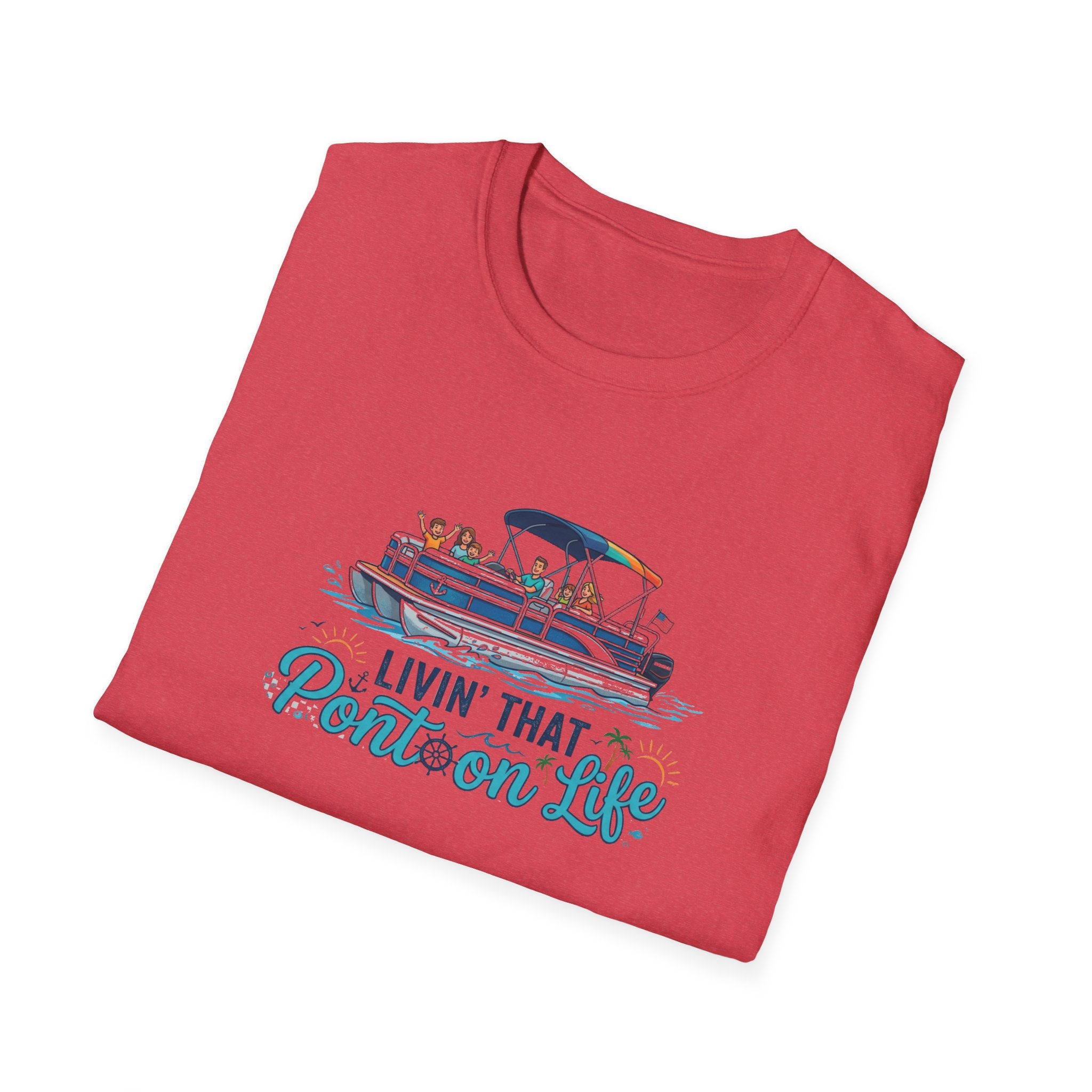 Pontoon Life T-Shirt — "Livin' That Pontoon Life" Boating Tee