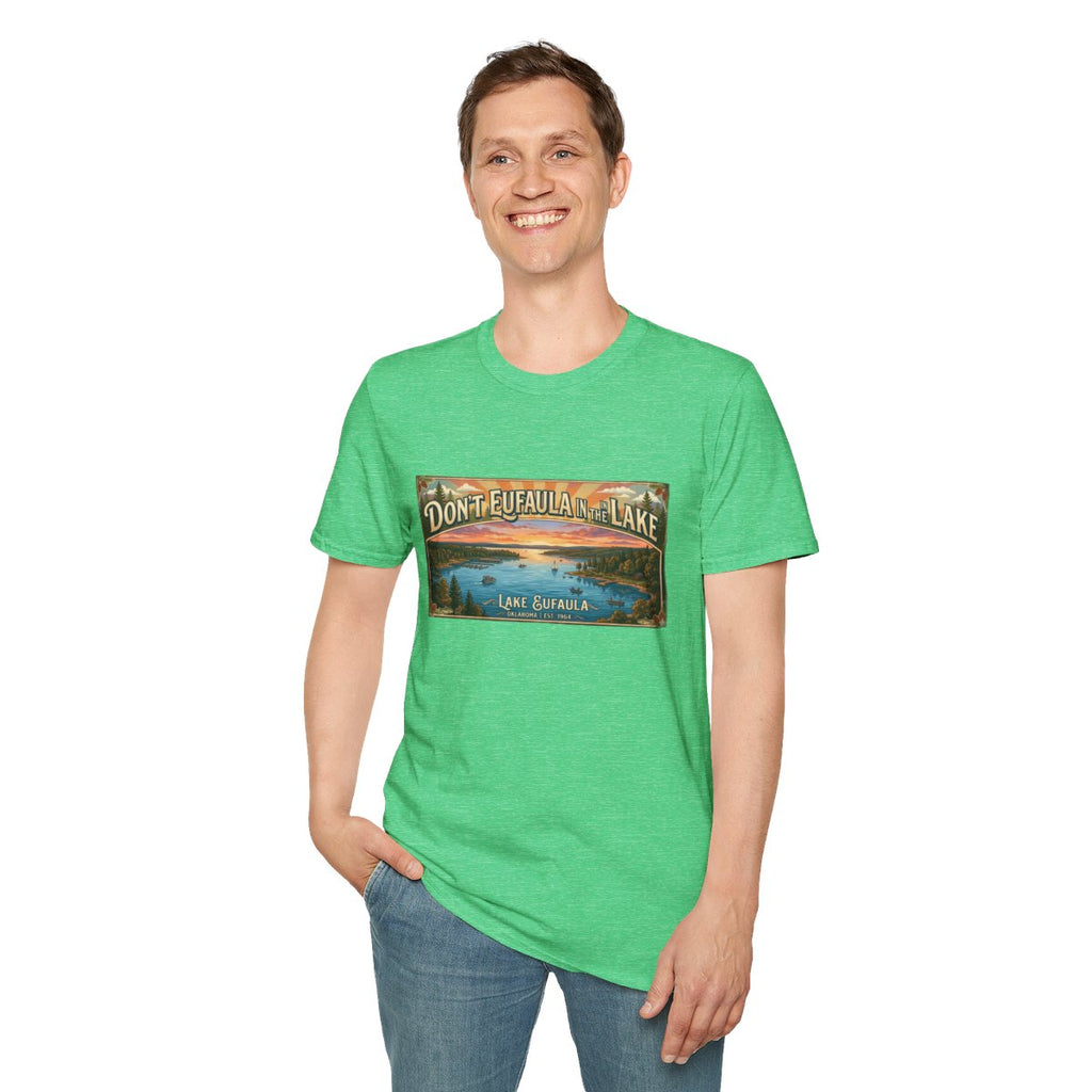 Don't Eufaula in the Lake T-Shirt — Funny Eufaula Lake Map Tee for Boaters & Locals