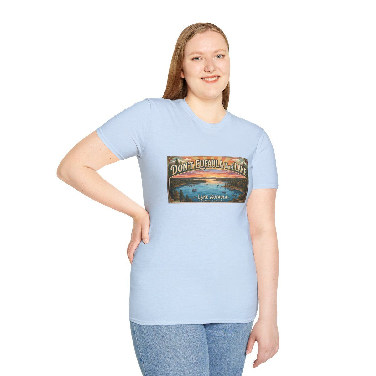 Don't Eufaula in the Lake T-Shirt — Funny Eufaula Lake Map Tee for Boaters & Locals