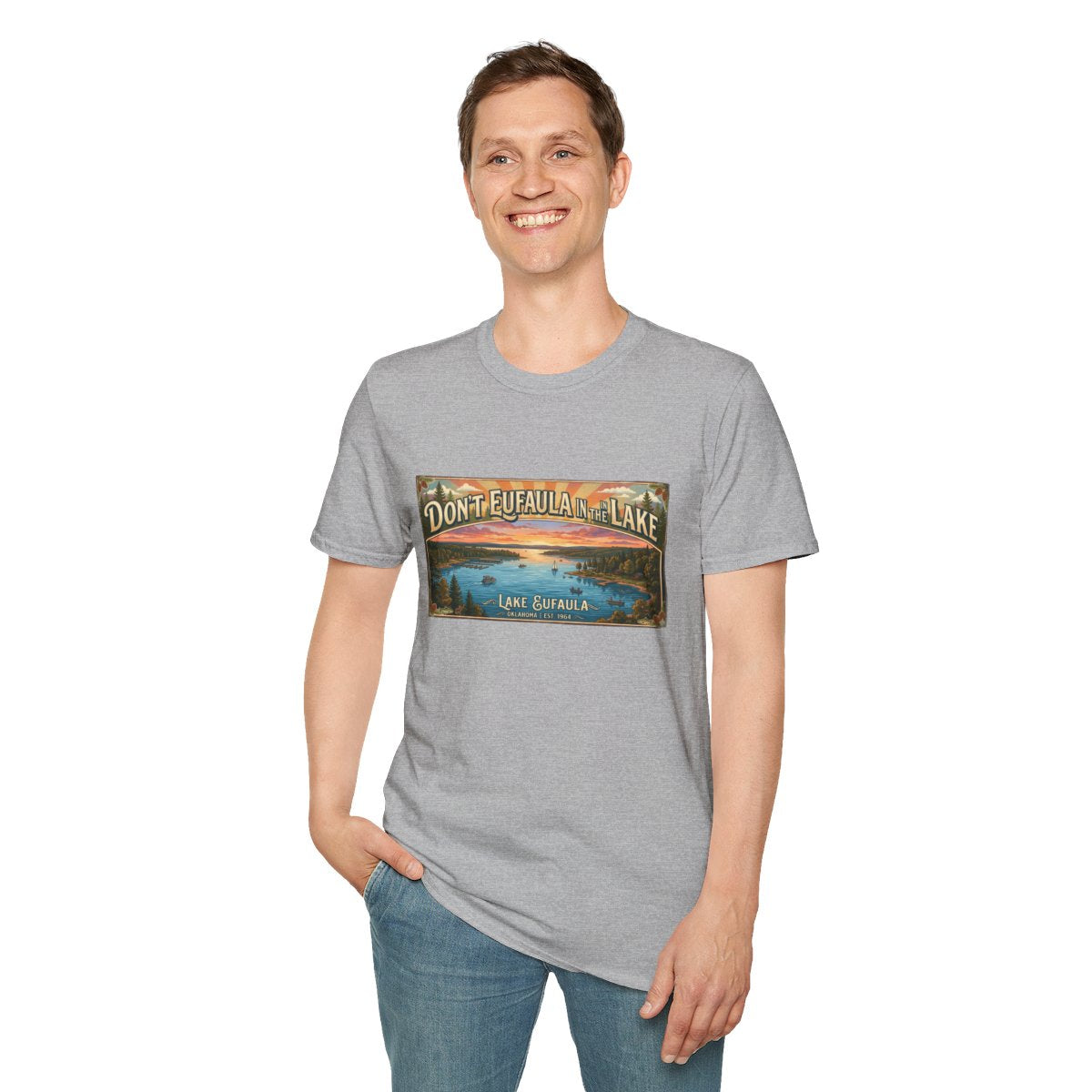 Don't Eufaula in the Lake T-Shirt — Funny Eufaula Lake Map Tee for Boaters & Locals