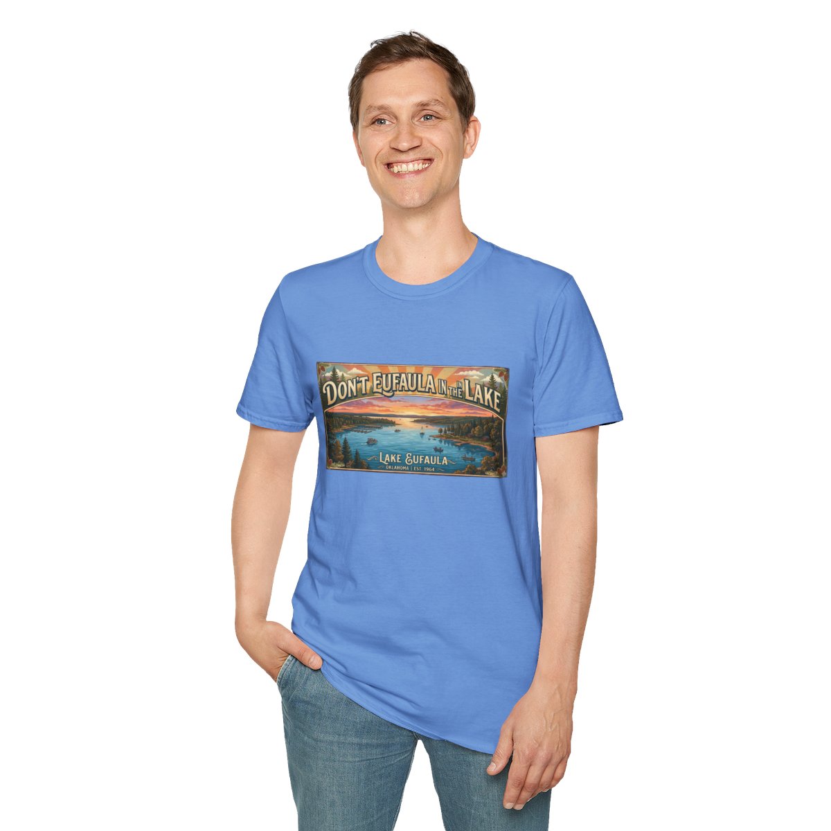 Don't Eufaula in the Lake T-Shirt — Funny Eufaula Lake Map Tee for Boaters & Locals