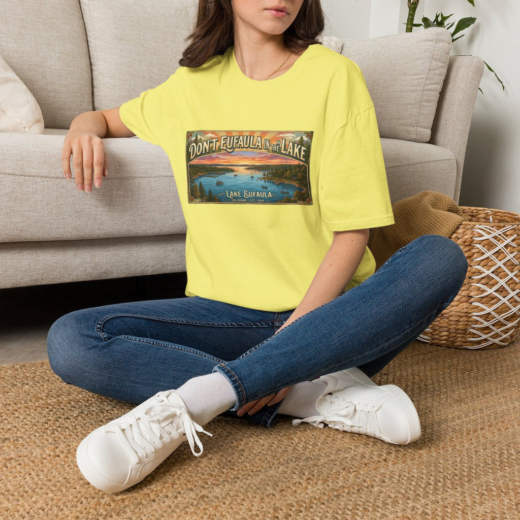 Don't Eufaula in the Lake T-Shirt — Funny Eufaula Lake Map Tee for Boaters & Locals