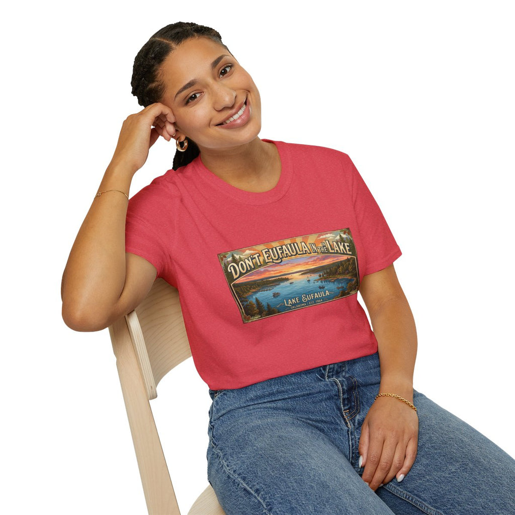 Don't Eufaula in the Lake T-Shirt — Funny Eufaula Lake Map Tee for Boaters & Locals