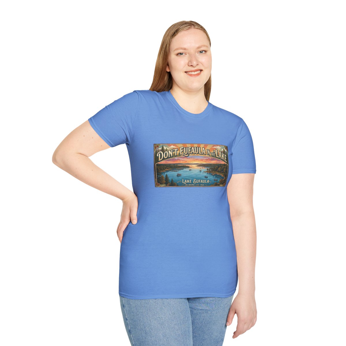 Don't Eufaula in the Lake T-Shirt — Funny Eufaula Lake Map Tee for Boaters & Locals