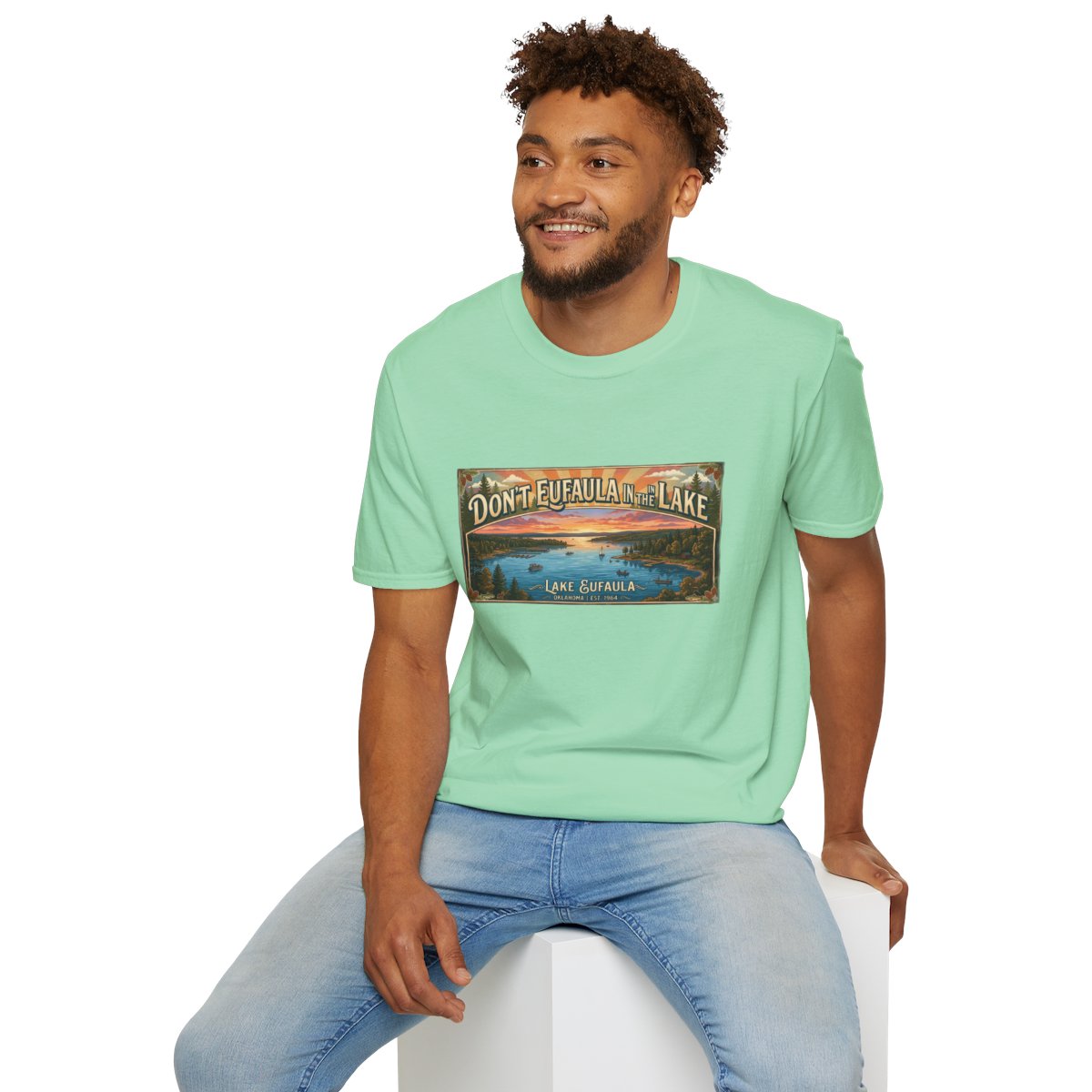 Don't Eufaula in the Lake T-Shirt — Funny Eufaula Lake Map Tee for Boaters & Locals