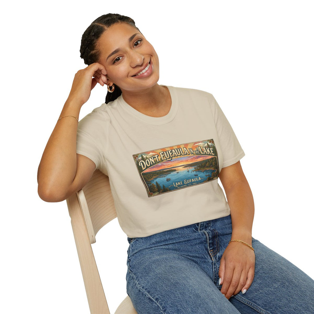 Don't Eufaula in the Lake T-Shirt — Funny Eufaula Lake Map Tee for Boaters & Locals