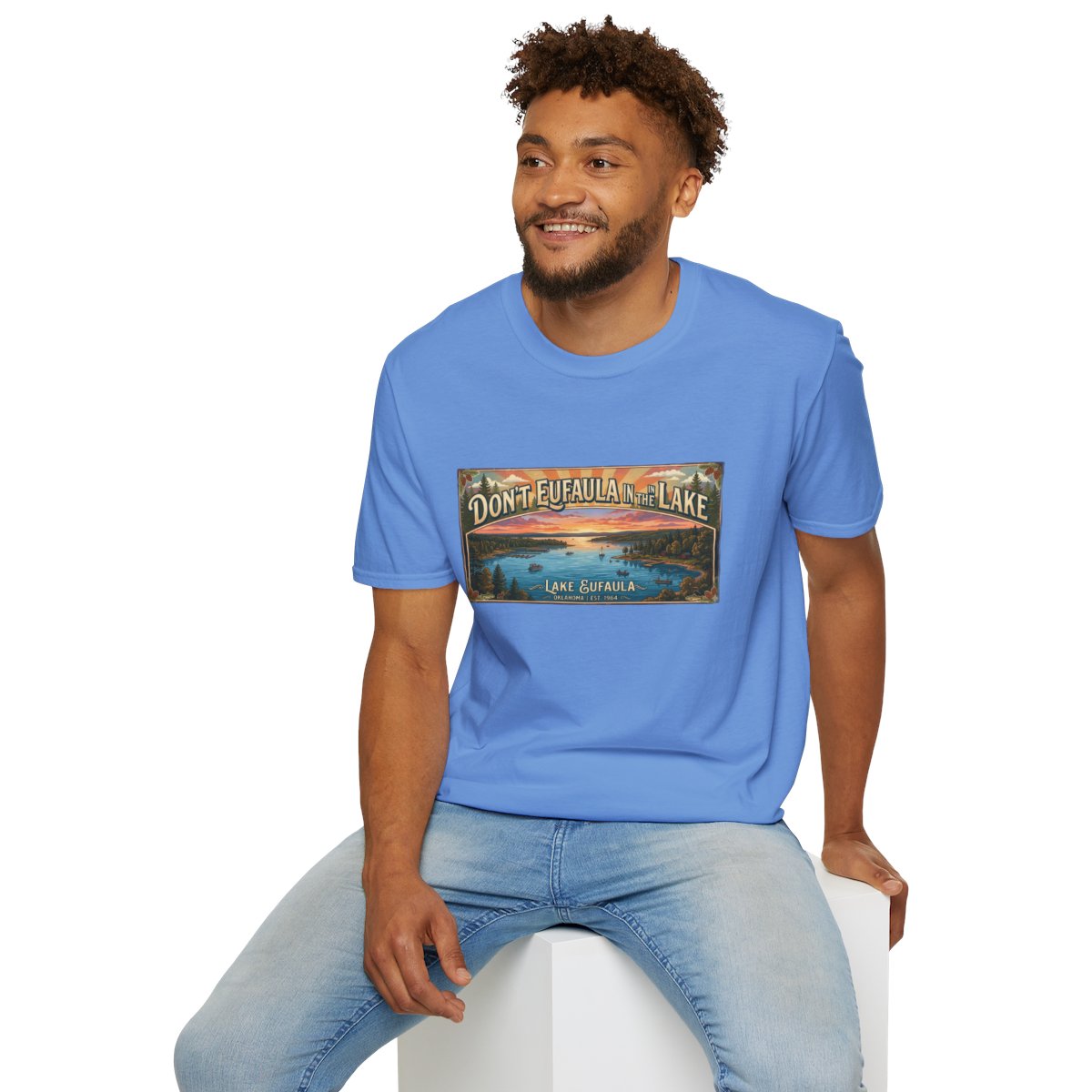 Don't Eufaula in the Lake T-Shirt — Funny Eufaula Lake Map Tee for Boaters & Locals