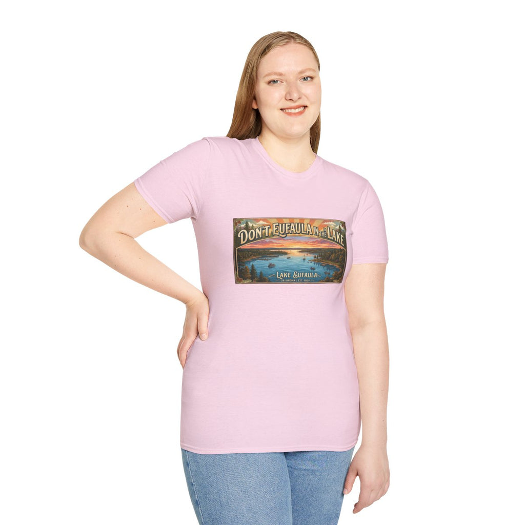 Don't Eufaula in the Lake T-Shirt — Funny Eufaula Lake Map Tee for Boaters & Locals